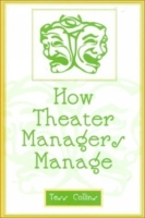 How Theater Managers Manage артикул 9316d.