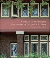 At Home on the Prairie: The Houses of Purcell & Elmslie артикул 9532d.