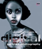 A Comprehensive Guide to Digital Portrait Photography (Digital Photography) артикул 9556d.
