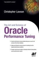 The Art and Science of Oracle Performance Tuning артикул 9494d.
